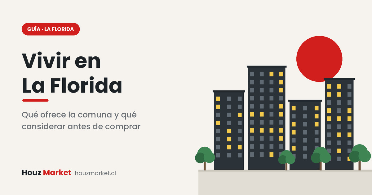 Ilustración de edificios de departamentos y áreas verdes con el texto Vivir en La Florida